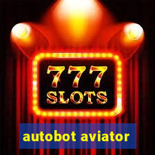 autobot aviator